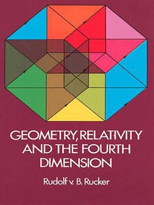 cover image of Geometry, Relativity and the Fourth Dimension